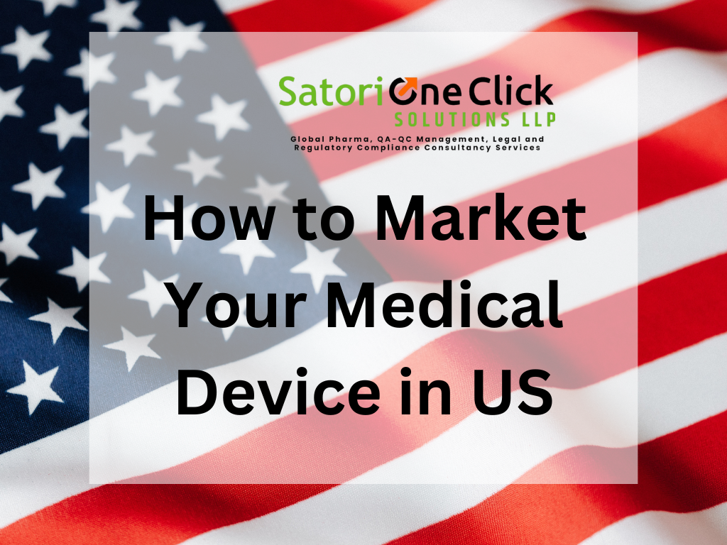 How to Market Your Medical Device in US